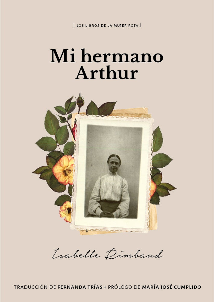 MI HERMANO ARTHUR | ISABELLE RIMBAUD