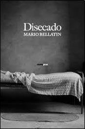 Disecado | MARIO BELLATIN