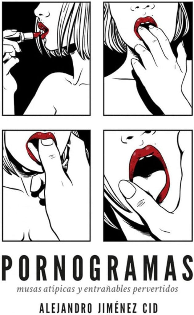 PORNOGRAMAS | ALEJANDRO JIMÉNEZ CID