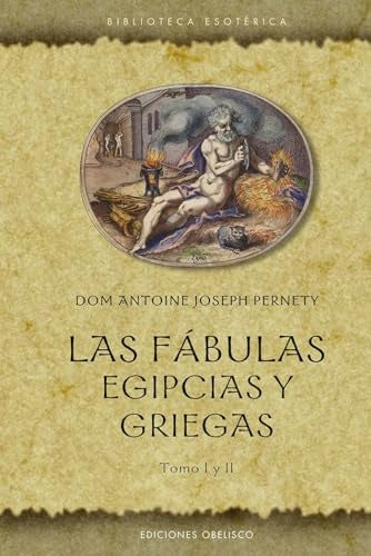 Fábulas egipcias y griegas | Antoine-Joseph Pernety