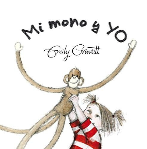 MI MONO Y YO | EMILY GRAVETT