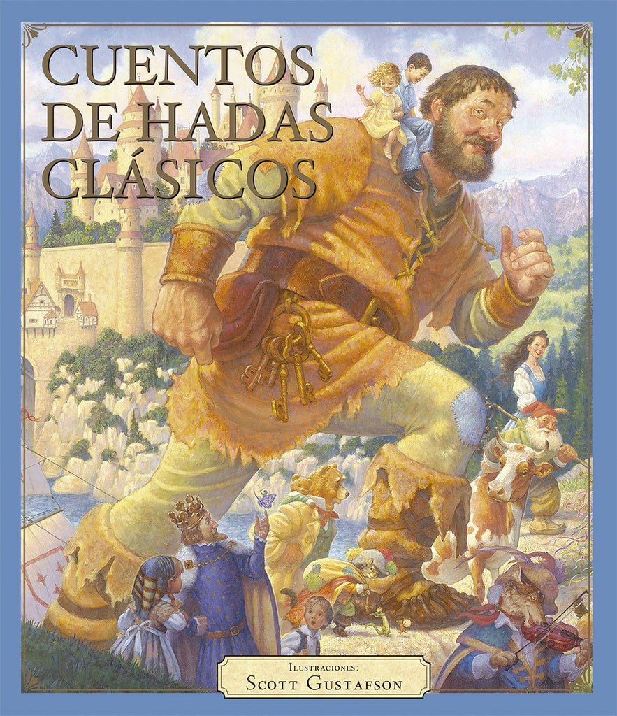 CUENTOS DE HADAS CLÁSICOS | SCOTT GUSTAFSON