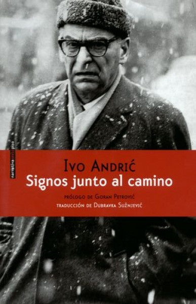 SIGNOS JUNTO AL CAMINO 2ªED | Ivo Andric