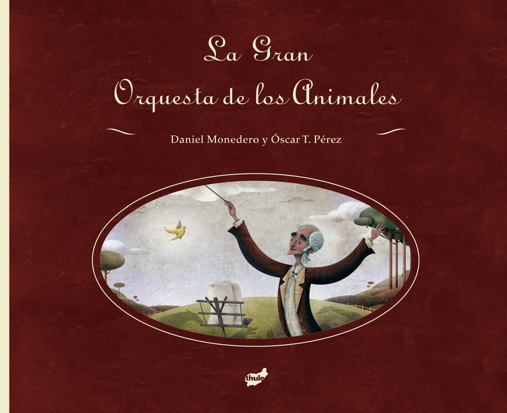 GRAN ORQUESTA DE LOS ANIMALES, LA | DANIEL MONEDERO / OSCAR T. PÉREZ