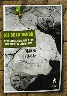 DE LA TIERRA, LOS | PANCHO FERRARA