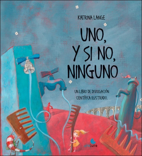 UNO, Y SI NO, NINGUNO | KATRINA LANGE