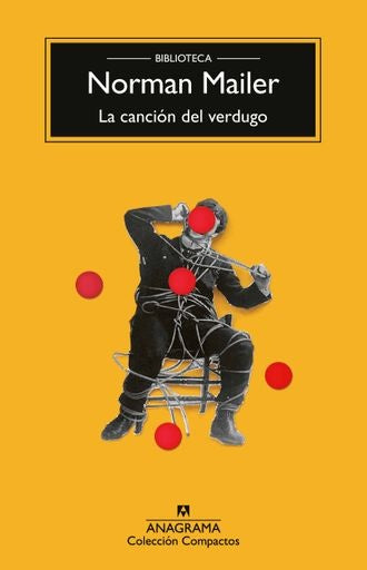 CANCION DEL VERDUGO LA | MAILER NORMAN