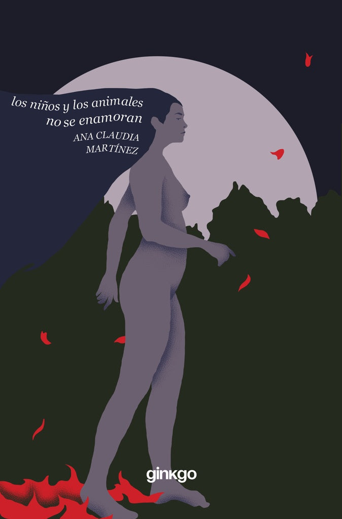 Los niños y los animales no se enamoran | ANA CLAUDIA MARTINEZ