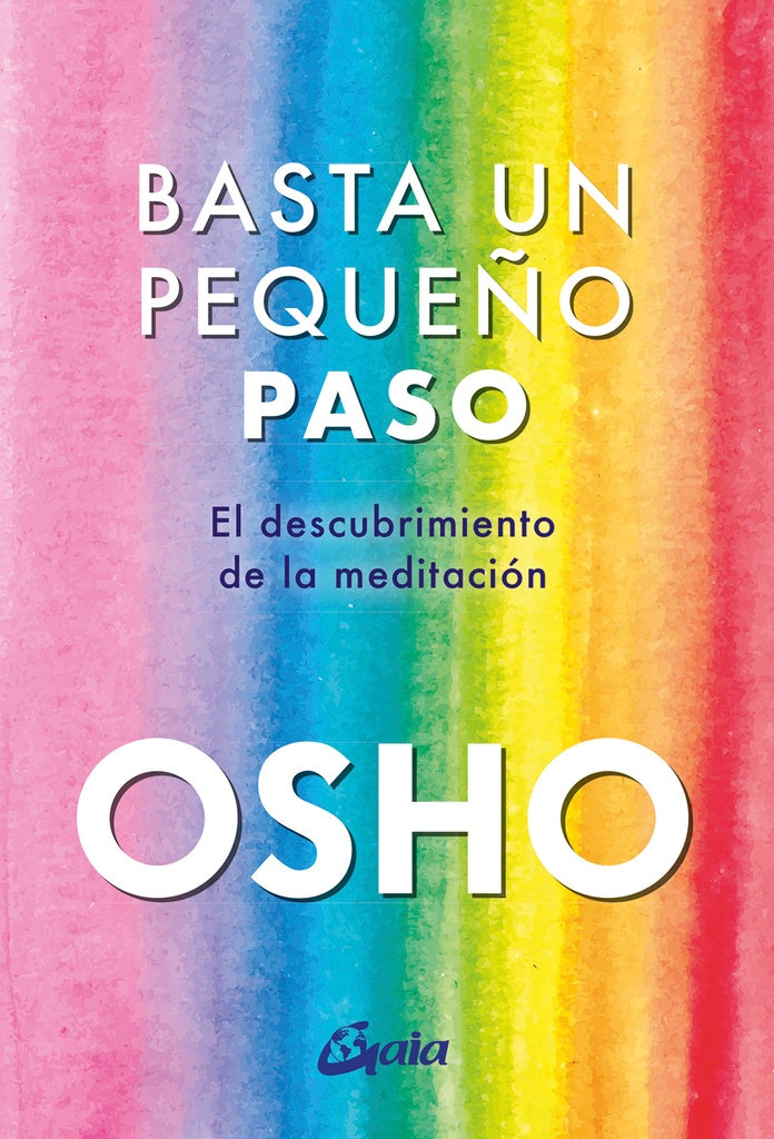 BASTA UN PEQUEÑO PASO | OSHO