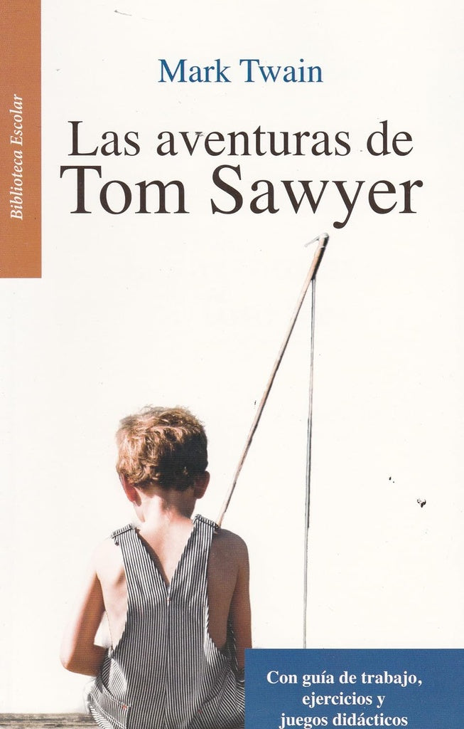 AVENTURAS DE TOM SAWYER -BE- | MARK TWAIN