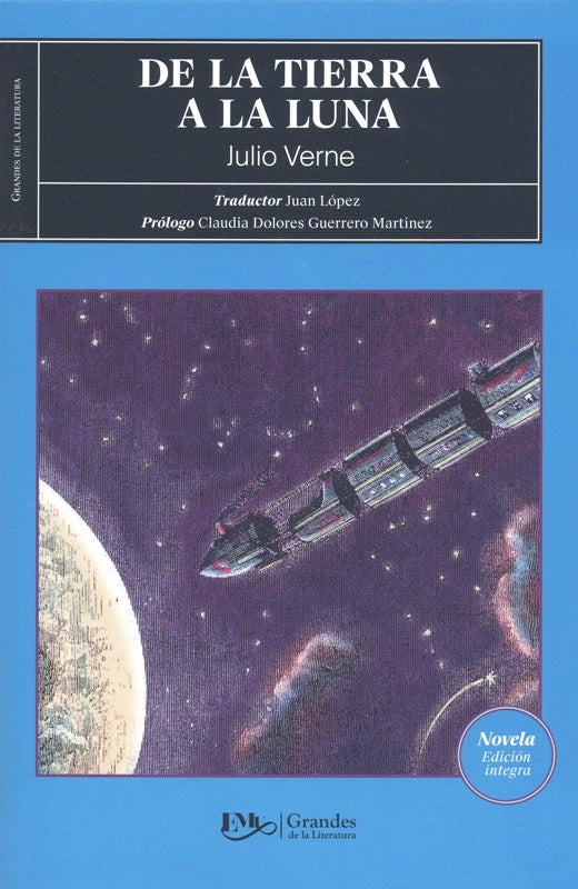 DE LA TIERRA A LA LUNA -MC | JULIO VERNE