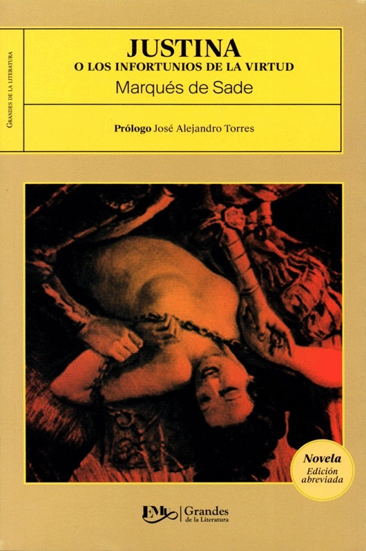 JUSTINA O LOS INFORTUNIOS DE LA VIRTUD -MC | MARQUES DE SADE