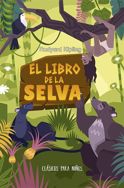 LIBRO DE LA SELVA EL -LB- CLASICOS P/NIÑOS | RUDYARD KIPLING