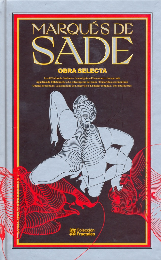 MARQUES DE SADE -Fractales ** | MARQUES DE SADE