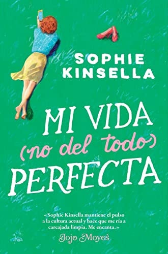 Mi vida (no del todo) perfecta | KINSELLA SOPHIE