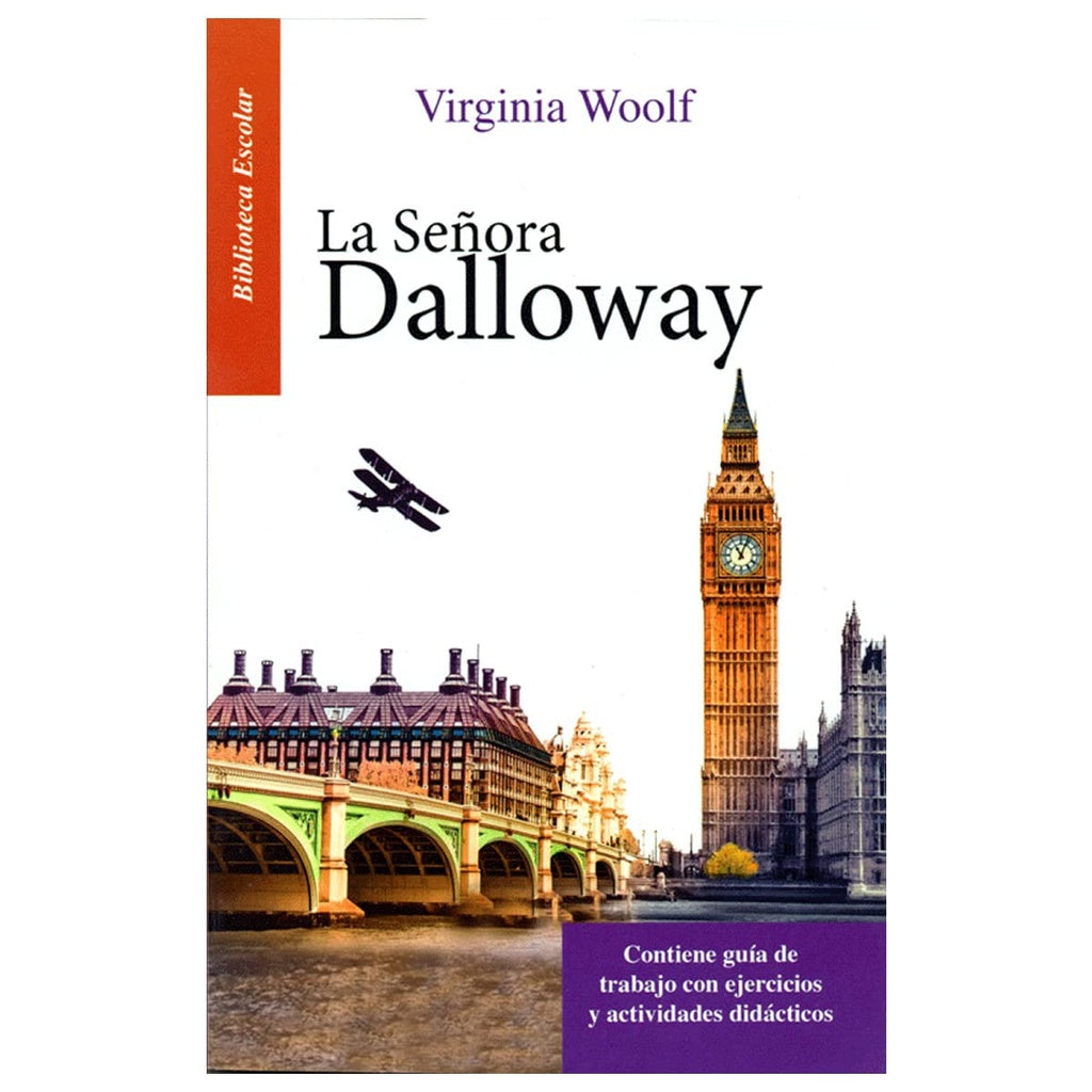 SEÑORA DALLOWAY LA -BE- | VIRGINIA WOOLF