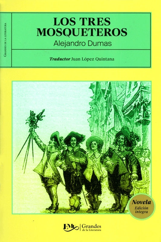 TRES MOSQUETEROS, LOS -MC | ALEJANDRO DUMAS