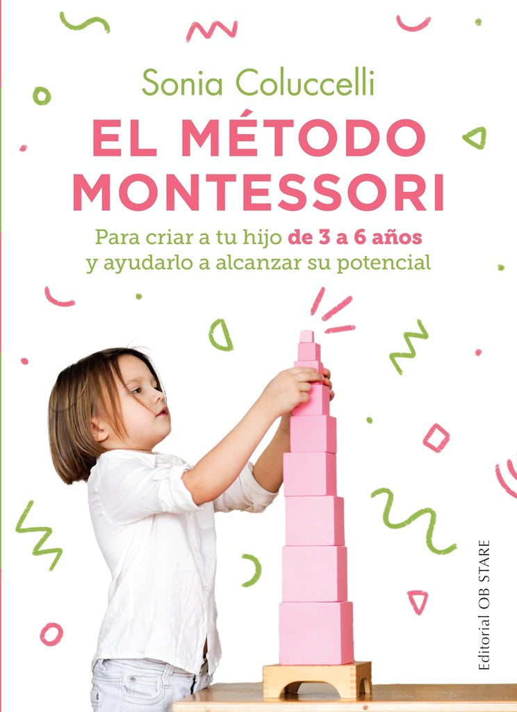 El método Montessori (3 a 6 años) | SONIA COLUCCELLI