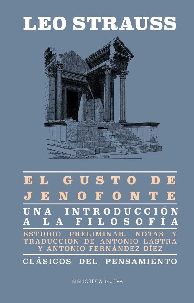EL GUSTO DE JENOFONTE | Leo Strauss