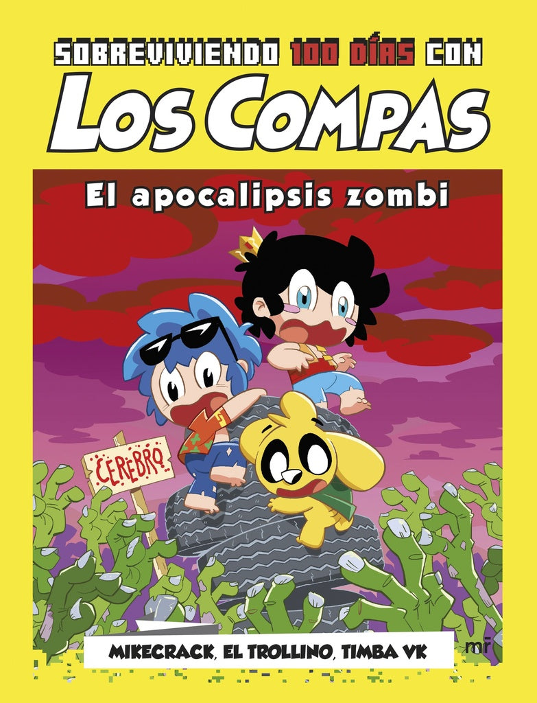 Sobreviviendo 100 días con Los compas. El apocalipsis zombi | El Trollino y Timba Vk Mikecrack