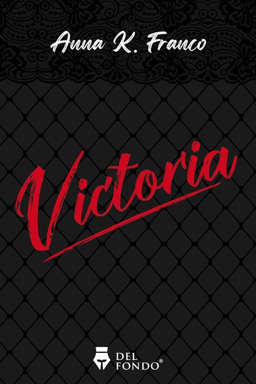 Victoria | ANNA K. FRANCO