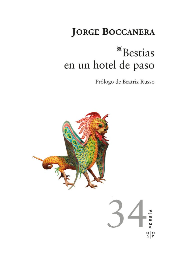 BESTIAS EN UN HOTEL DE PASO | JORGE BOCCANERA