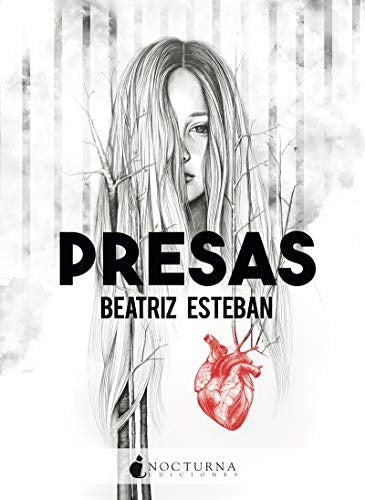 Presas | Beatriz Esteban