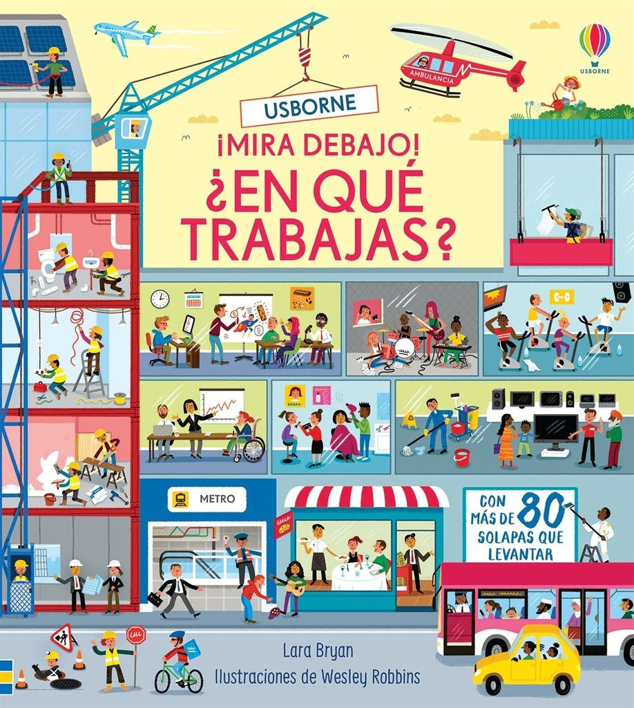 ¿En qué trabajas? ¡Mira debajo! | BRYAN LARA
