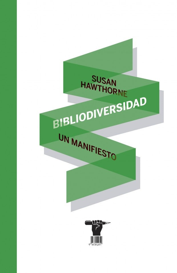 Bibliodiversidad | SUSAN HAWTHORNE