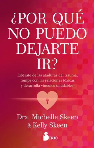 POR QUE NO PUEDO DEJARTE IR? | MICHELLE/ SKEEN KELLY SKEEN