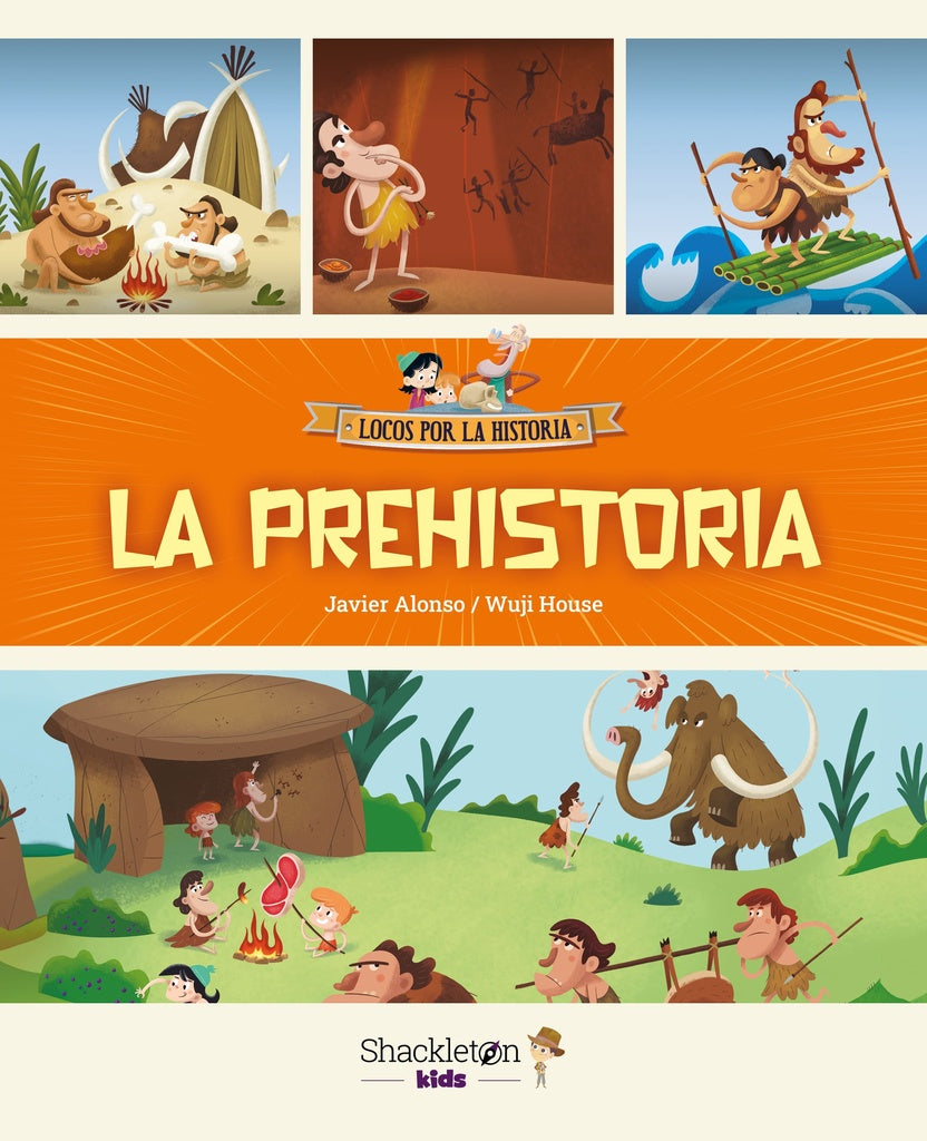PREHISTORIA, LA | JAVIER/ FRASCA SIMONE/ HOUSE WUJI ALONSO