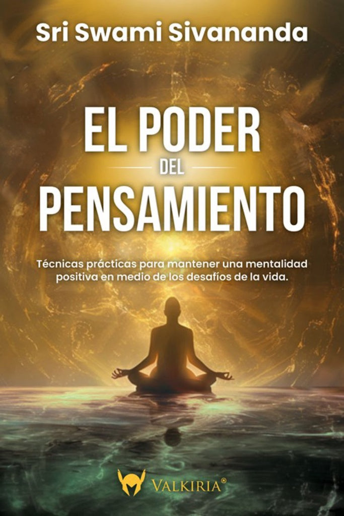 El poder del pensamiento | SRI SWAMI SIVANANDA