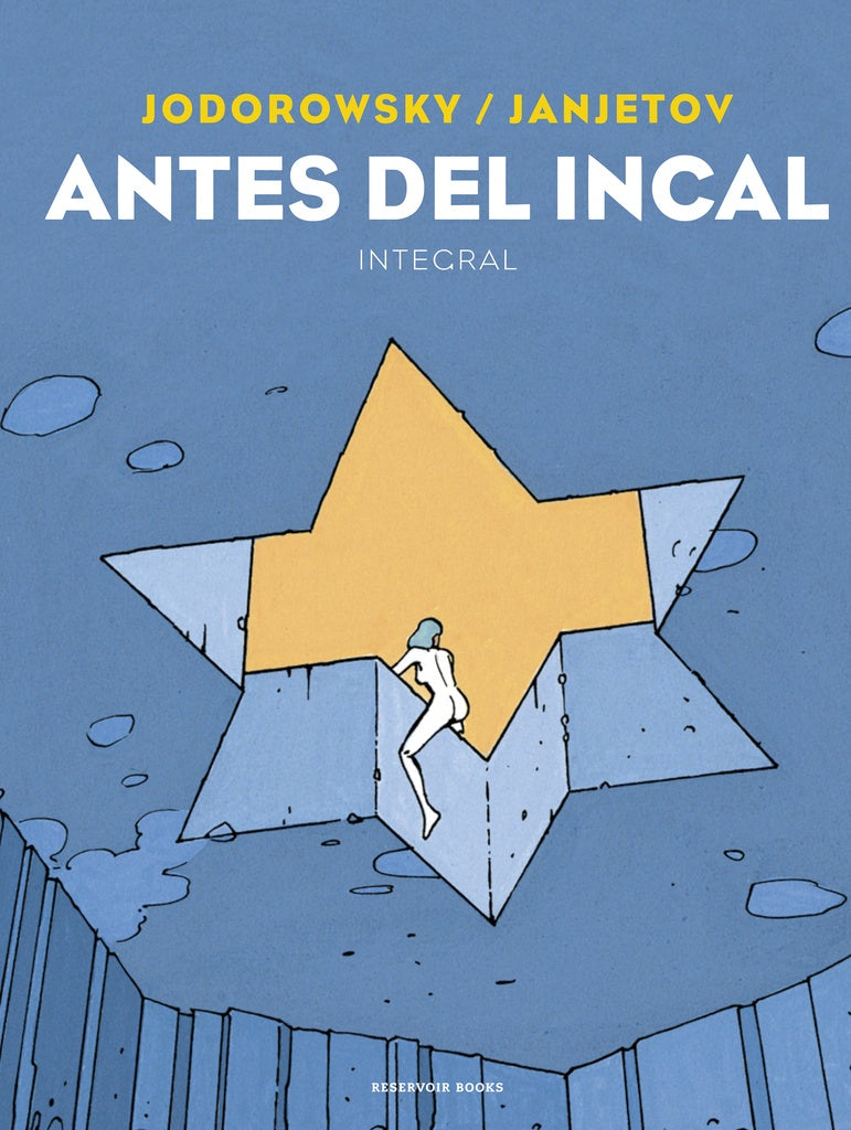Antes del Incal | ALEJANDRO JODOROWSKY ; JANJETOV