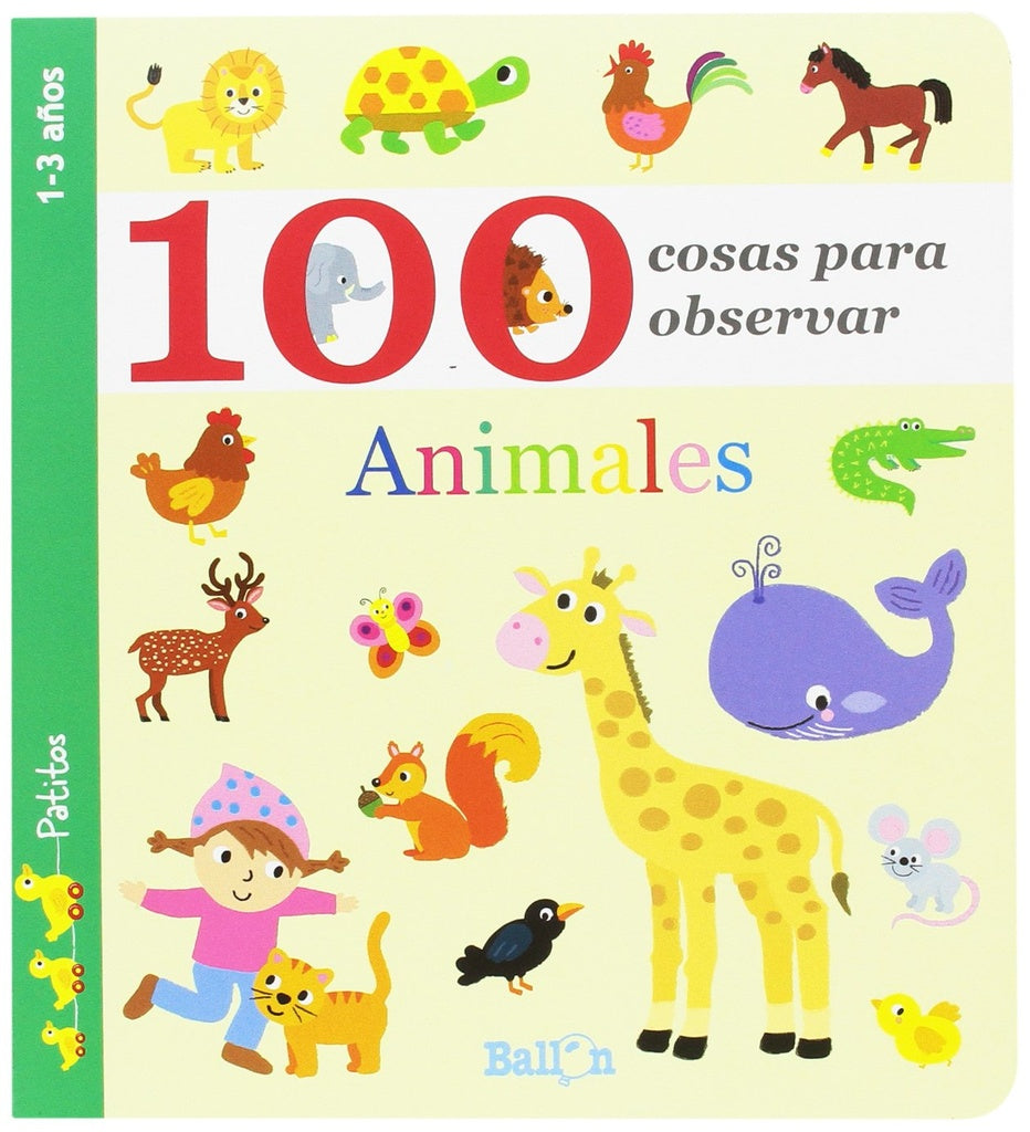 ANIMALES. 100 COSAS PARA OBSERVAR