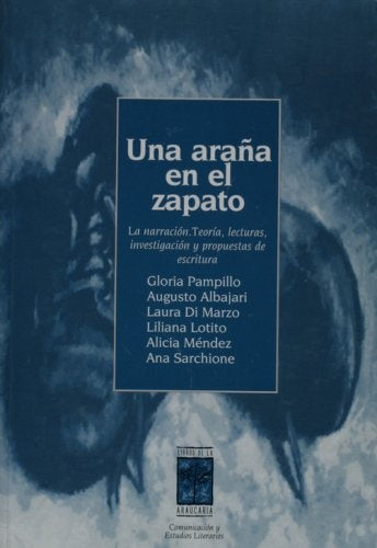 ARAÑA EN EL ZAPATO, UNA | PAMPILLOGLORIA/AUGUSTO ALBAJARI/LAURA DI MARZO/LIL