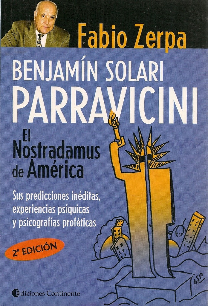 Benjamin Solari Parravicini: El Nostradamus de América | ZERPA FABIO