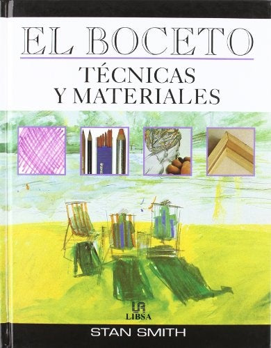 BOCETO, EL. TECNICAS Y MATERIALES | SMITH STAN