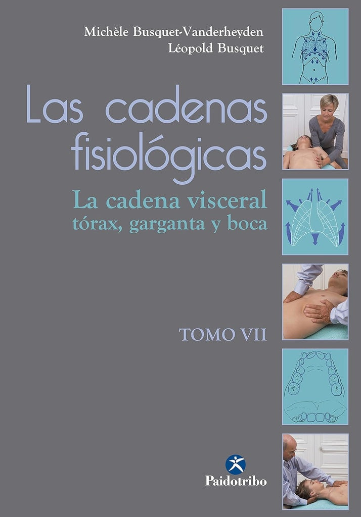 CADENAS FISIOLOGICAS, LAS. TOMO VII | BUSQUET-VANDERHEYDEN MICHELE/ BUSQUET LEOPOLD