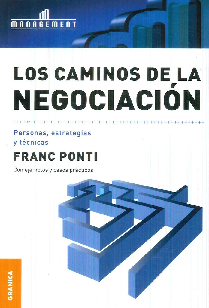 CAMINOS DE LA NEGOCIACION, LOS (NUEVA EDICION) | PONTI FRANC