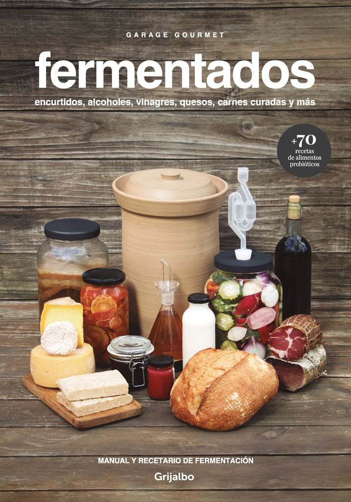 Fermentados. Garage Gourmet | Pizard, Pastorino y otros
