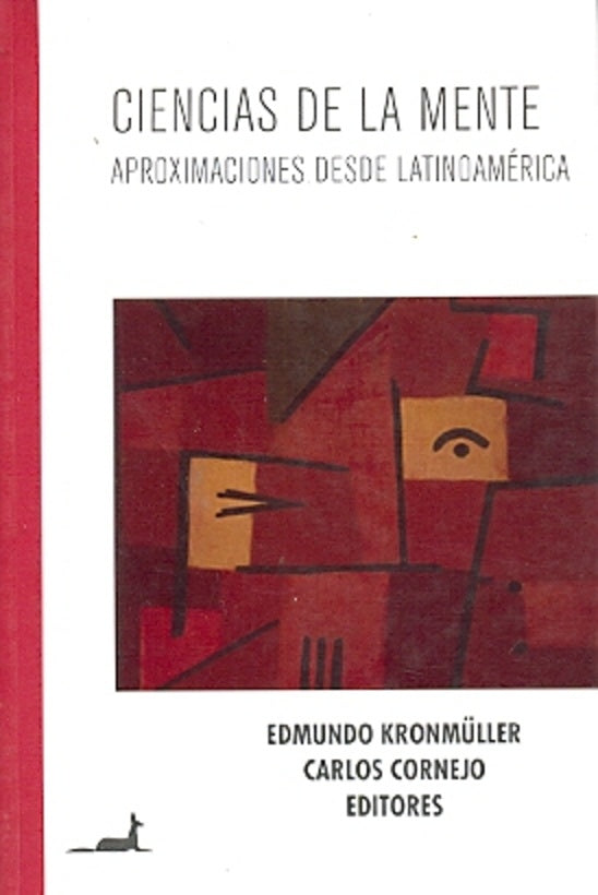 CIENCIAS DE LA MENTE. APROXIMACIONES DESDE LATINOAMERICA