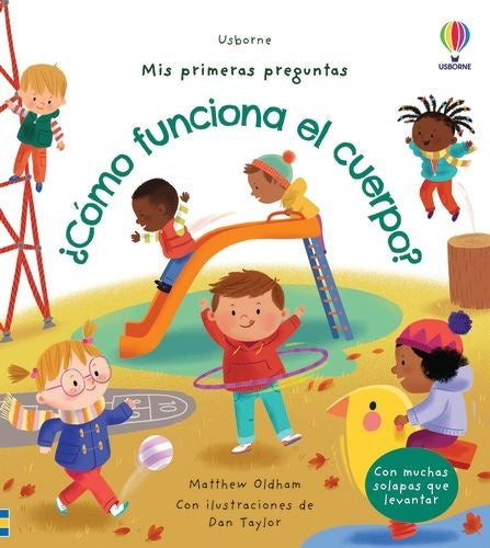 COMO FUNCIONA EL CUERPO? MIS PRIMERAS PREGUNTAS
