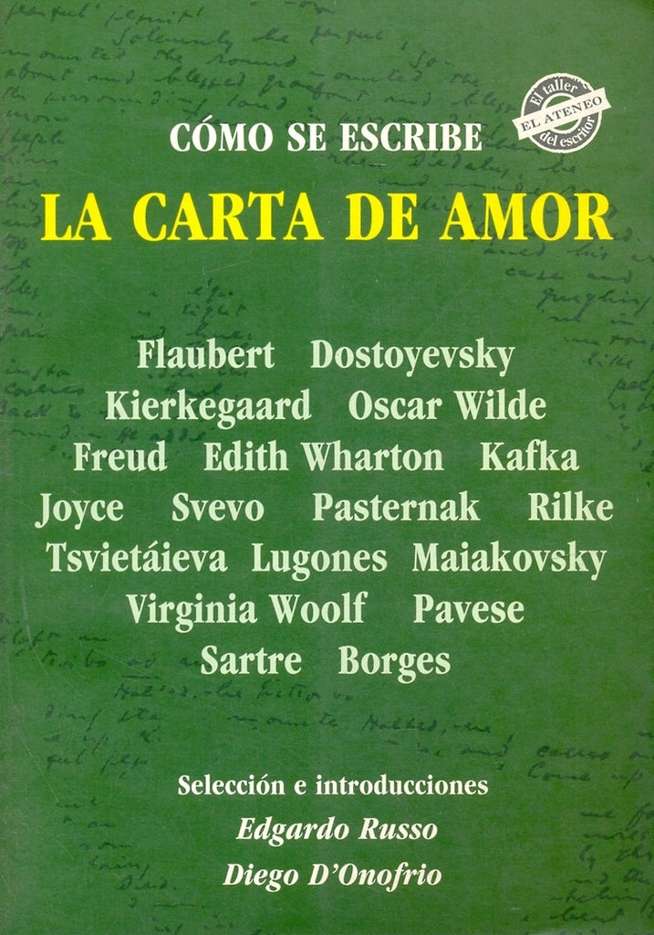 COMO SE ESCRIBE LA CARTA DE AMOR | RUSSO EDGARDO - DIEGO D ONOFRIO