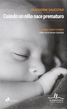 CUANDO UN NIÑO NACE PREMATURO | DIDRIK SAUGSTAD OLA