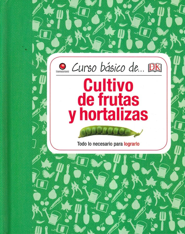 CURSO BASICO DE... FRUTAS Y HORTALIZAS | AKEROYD SIMON