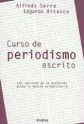 CURSO DE PERIODISMO ESCRITO | ALFREDO SERRA-EDGARDO RITACCO