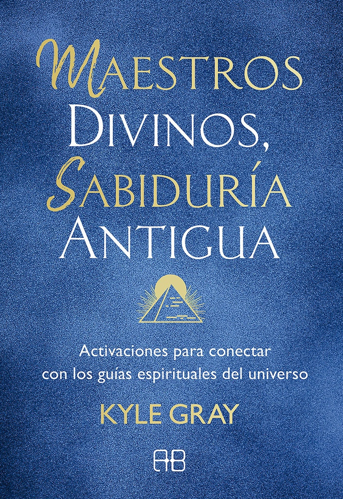 Maestros divinos, sabiduría antigua | KYLE GRAY