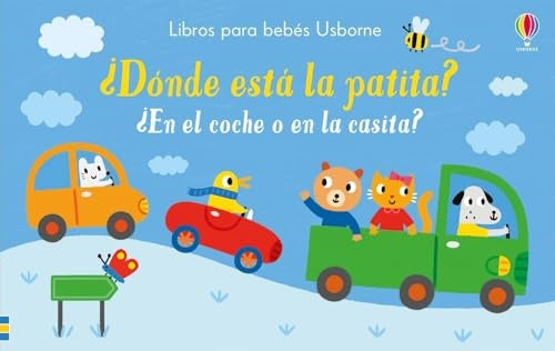 DONDE ESTA LA PATITA? ¿EN EL COCHE O EN LA CASITA?