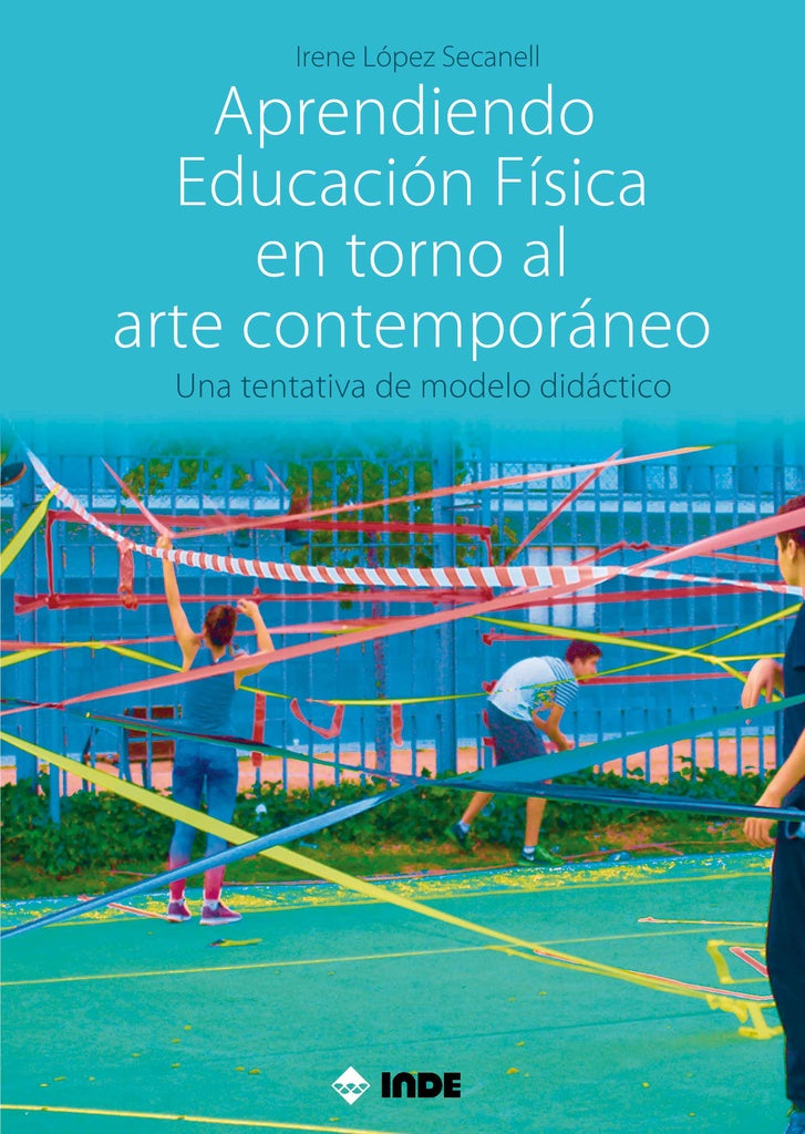 Aprendiendo educación física en torno al arte contemporáneo. | IRENE LOPEZ SECANELL