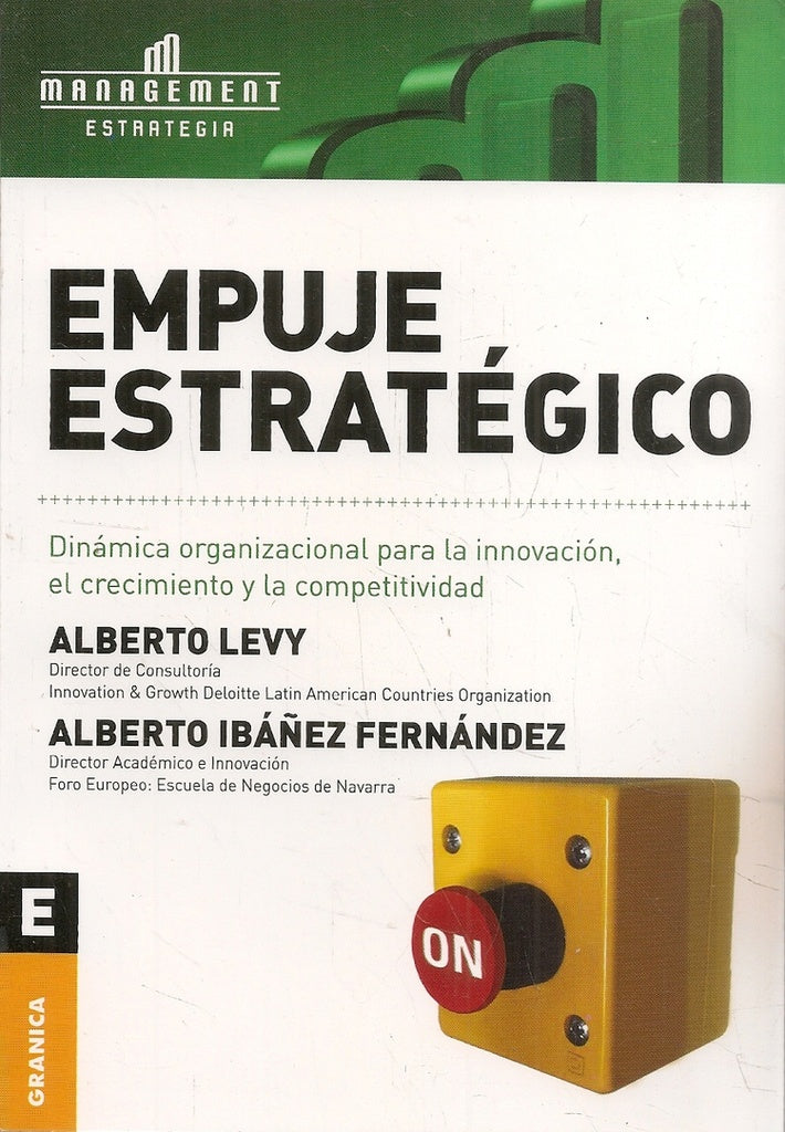 EMPUJE ESTRATEGICO | LEVY ALBERTO/ IBAÑEZ FERNANDEZ ALBERTO